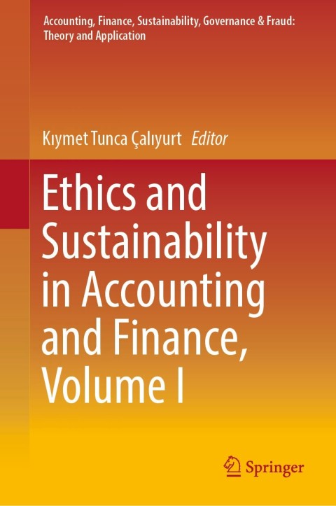 Cover image for book Ethics and Sustainability in Accounting and Finance, Volume I