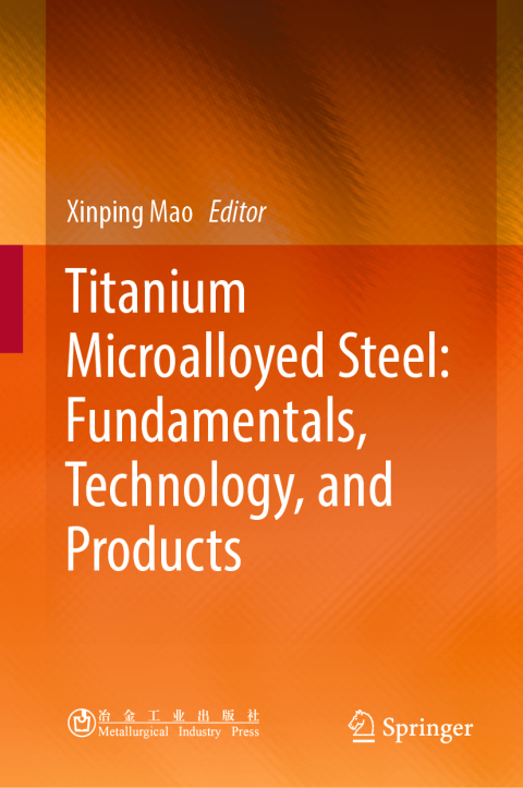 Cover image for book Titanium Microalloyed Steel: Fundamentals, Technology, and Products