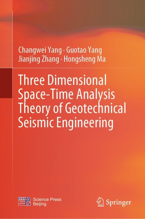 Three Dimensional Space-Time Analysis Theory of Geotechnical Seismic Engineering 