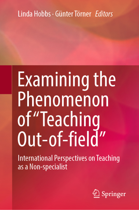 Cover image for book Examining the Phenomenon of “Teaching Out-of-field”