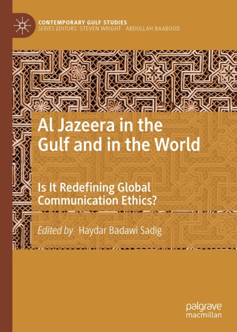 Cover image for book Al Jazeera in the Gulf and in the World