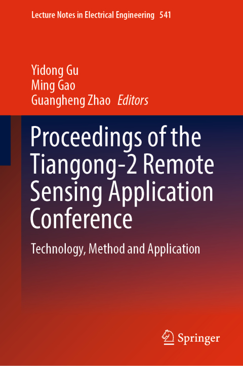 Cover image for book Proceedings of the Tiangong-2 Remote Sensing Application Conference