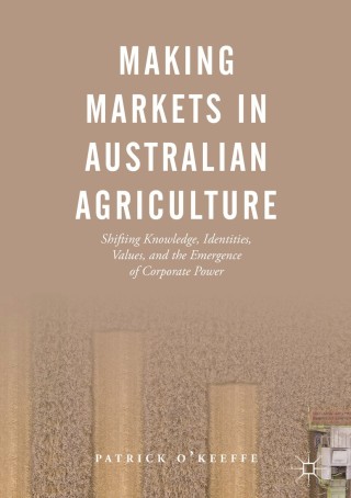 Making Markets in Australian Agriculture