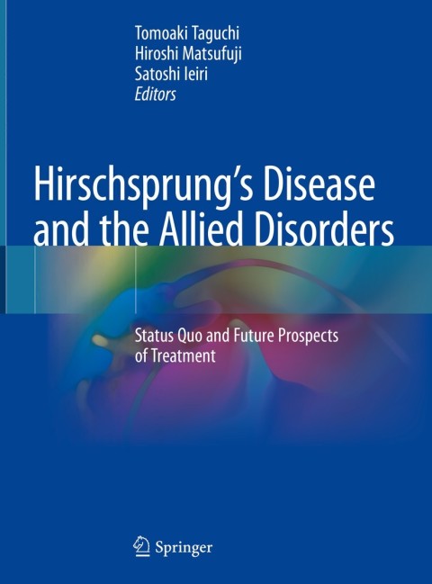 Cover image for book Hirschsprung’s Disease and the Allied Disorders