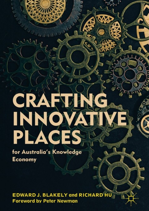Cover image for book Crafting Innovative Places for Australia’s Knowledge Economy