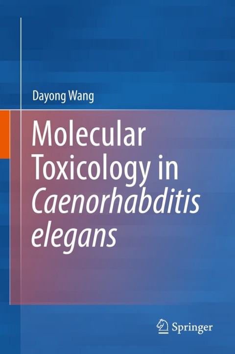 Cover image for book Molecular Toxicology in Caenorhabditis elegans