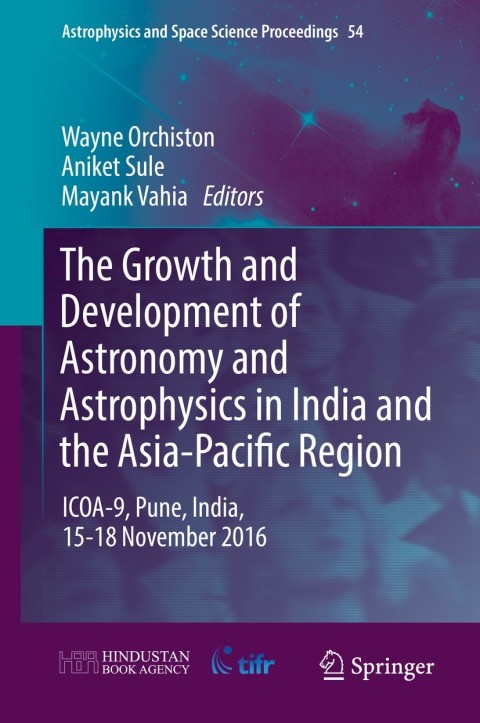 Cover image for book The Growth and Development of Astronomy and Astrophysics in India and the Asia-Pacific Region