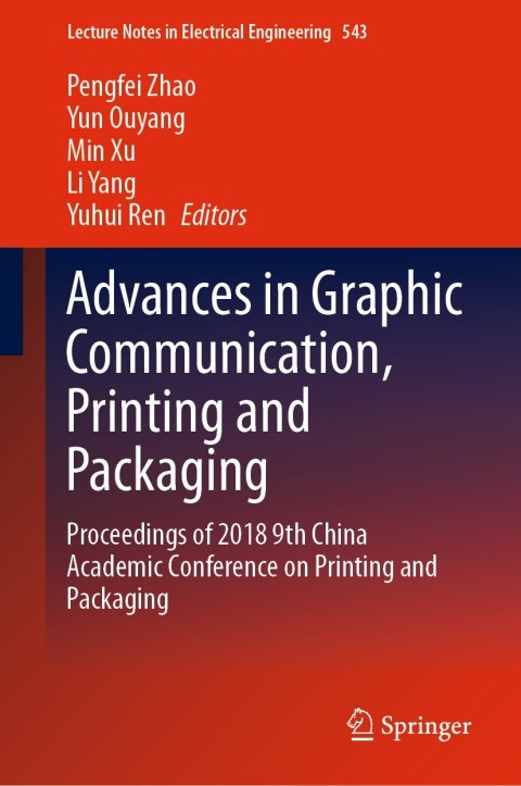Cover image for book Advances in Graphic Communication, Printing and Packaging