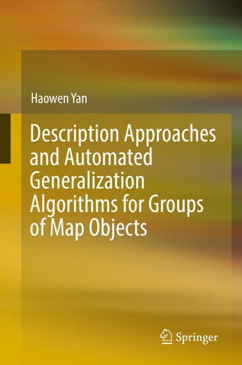 Description Approaches and Automated Generalization Algorithms for Groups of Map Objects 