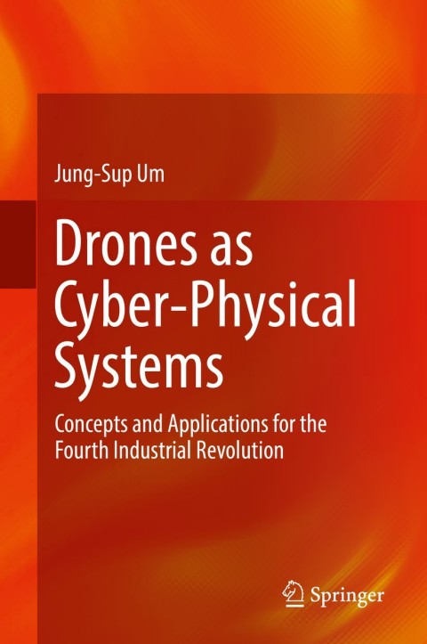 Cover image for book Drones as Cyber-Physical Systems