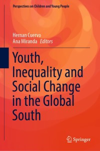 Cover image: Youth, Inequality and Social Change in the Global South 9789811337499