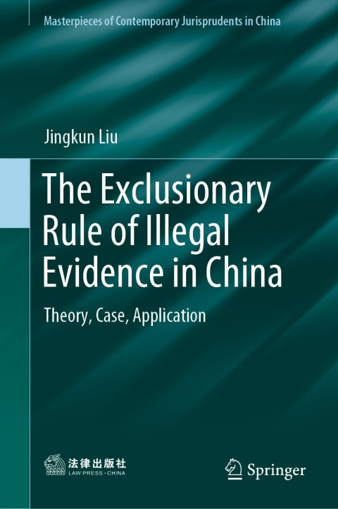 Cover image for book The Exclusionary Rule of Illegal Evidence in China