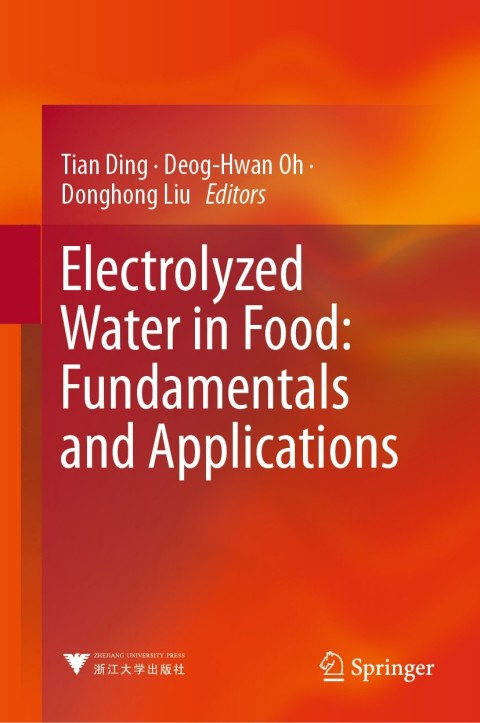 Cover image for book Electrolyzed Water in Food: Fundamentals and Applications
