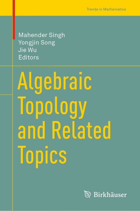 Cover image for book Algebraic Topology and Related Topics
