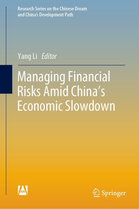 Cover image for book Managing Financial Risks Amid China's Economic Slowdown