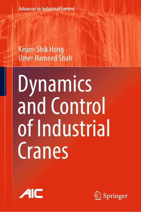 Cover image for book Dynamics and Control of Industrial Cranes
