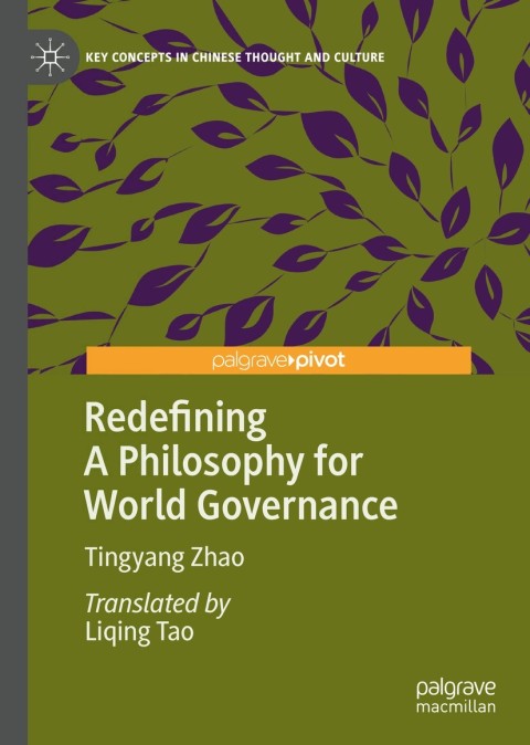 Cover image for book Redefining A Philosophy for World Governance
