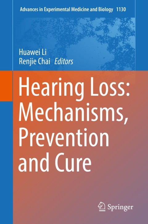 Cover image for book Hearing Loss: Mechanisms, Prevention and Cure