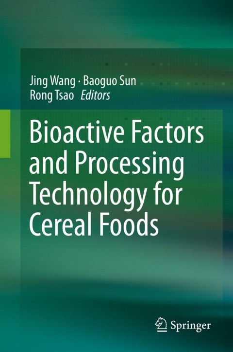 Cover image for book Bioactive Factors and Processing Technology for Cereal Foods
