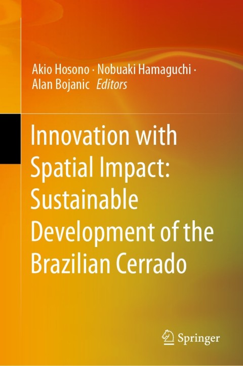Cover image for book Innovation with Spatial Impact: Sustainable Development of the Brazilian Cerrado