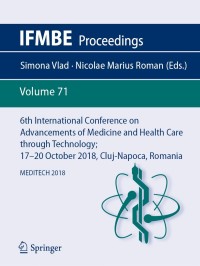 Titelbild: 6th International Conference on Advancements of Medicine and Health Care through Technology; 17–20  October 2018, Cluj-Napoca, Romania 9789811362064