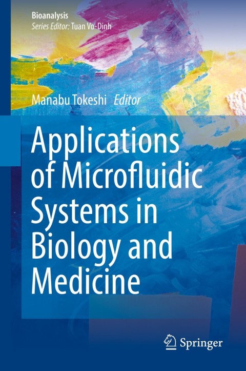 Cover image for book Applications of Microfluidic Systems in Biology and Medicine