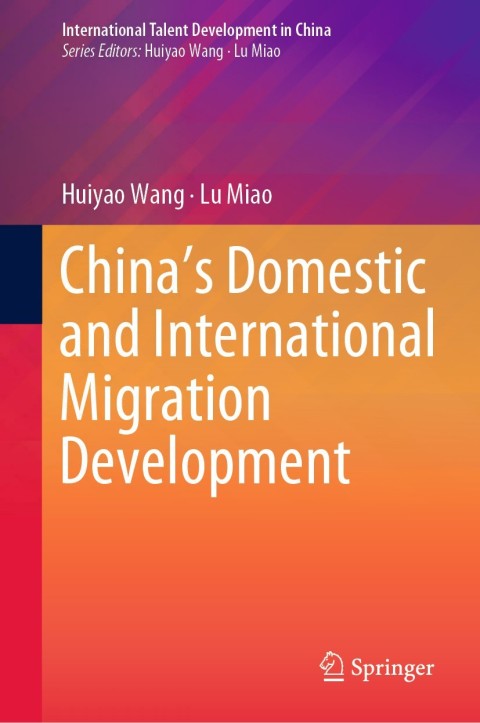 Chinaâs Domestic and International Migration Development 