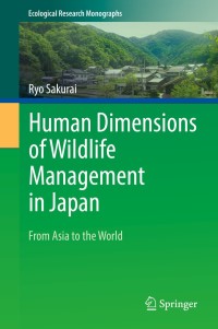 صورة الغلاف: Human Dimensions of Wildlife Management in Japan 9789811363313