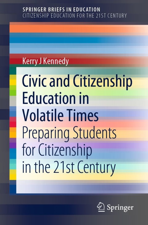 Cover image for book Civic and Citizenship Education in Volatile Times