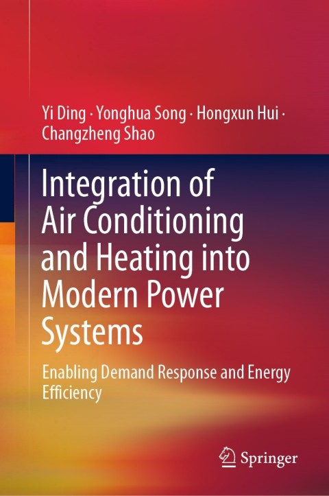 Integration of Air Conditioning and Heating into Modern Power Systems 