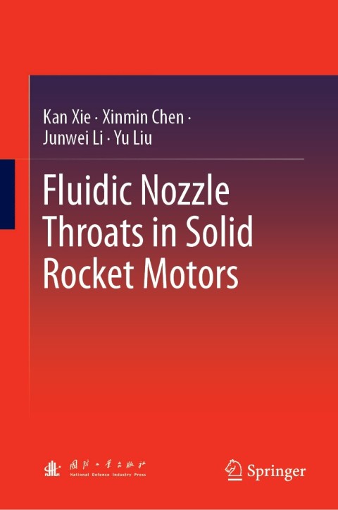 Cover image for book Fluidic Nozzle Throats in Solid Rocket Motors