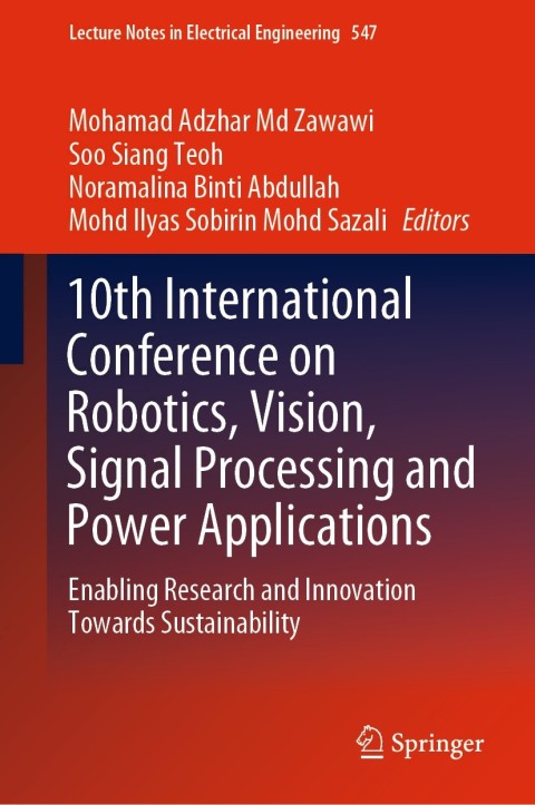 Cover image for book 10th International Conference on Robotics, Vision, Signal Processing and Power Applications