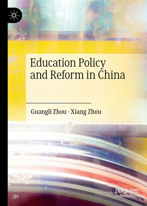 Cover image for book Education Policy and Reform in China