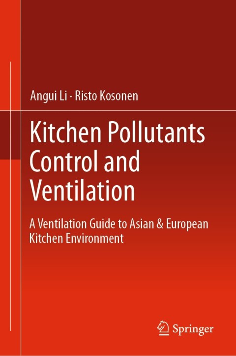 Cover image for book Kitchen Pollutants Control and Ventilation
