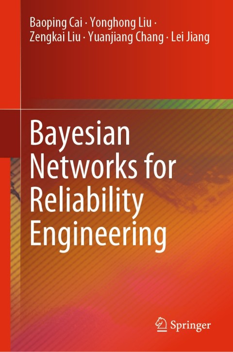 Bayesian Networks for Reliability Engineering 