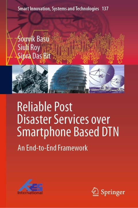 Cover image for book Reliable Post Disaster Services over Smartphone Based DTN