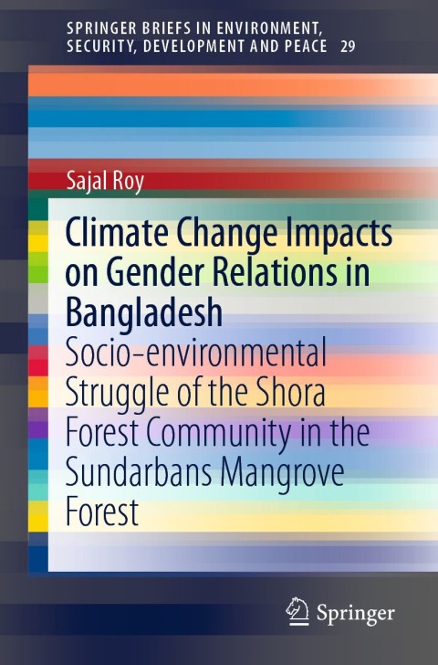 Cover image for book Climate Change Impacts on Gender Relations in Bangladesh