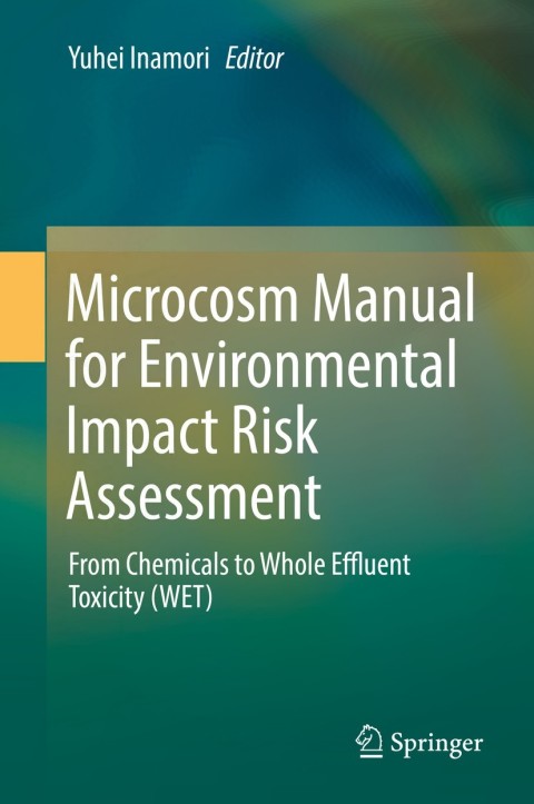 Cover image for book Microcosm Manual for Environmental Impact Risk Assessment