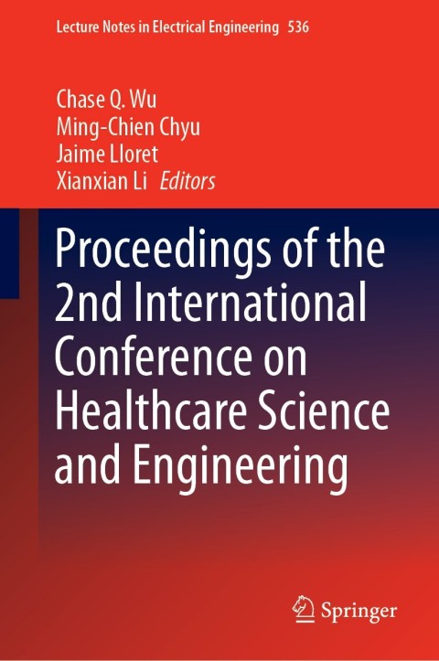 Cover image for book Proceedings of the 2nd International Conference on Healthcare Science and Engineering