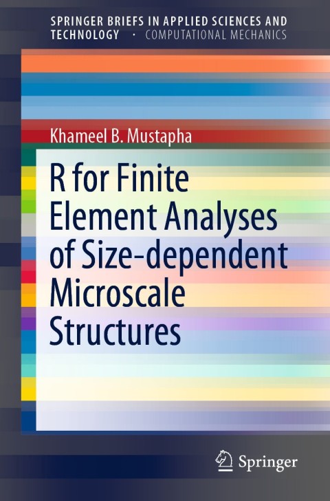 Cover image for book R for Finite Element Analyses of Size-dependent Microscale Structures