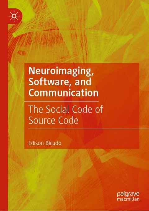 Cover image for book Neuroimaging, Software, and Communication