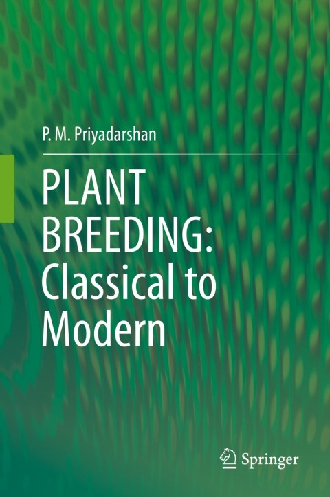 Cover image for book PLANT BREEDING: Classical to Modern