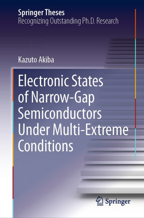 Cover image for book Electronic States of Narrow-Gap Semiconductors Under Multi-Extreme Conditions