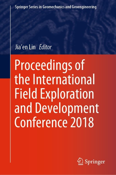 Cover image for book Proceedings of the International Field Exploration and Development Conference 2018