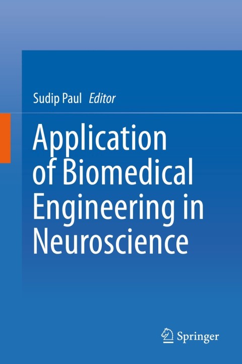 Cover image for book Application of Biomedical Engineering in Neuroscience