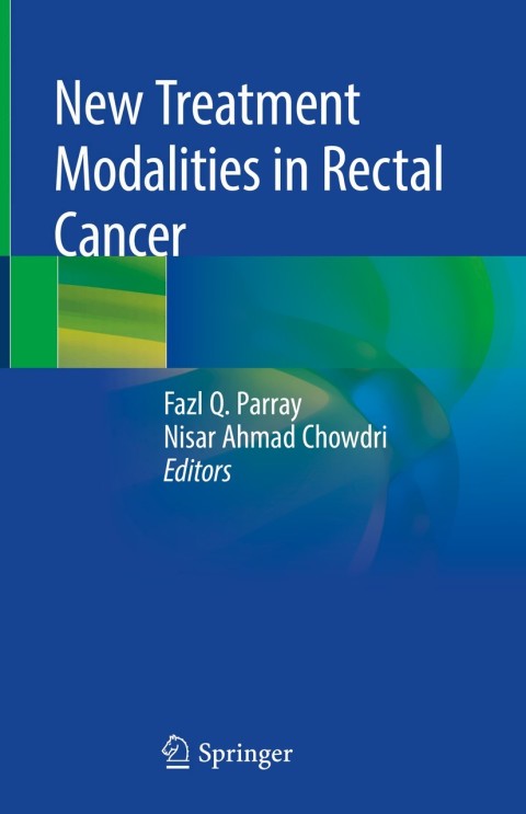 Cover image for book New Treatment Modalities in Rectal Cancer
