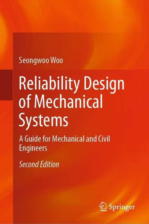 Cover image for book Reliability Design of Mechanical Systems