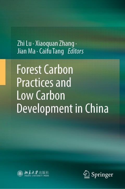Cover image for book Forest Carbon Practices and Low Carbon Development in China