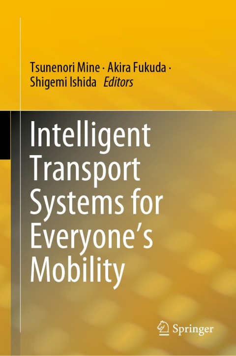 Cover image for book Intelligent Transport Systems for Everyone’s Mobility
