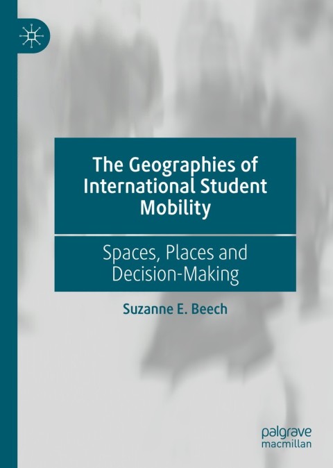 Cover image for book The Geographies of International Student Mobility